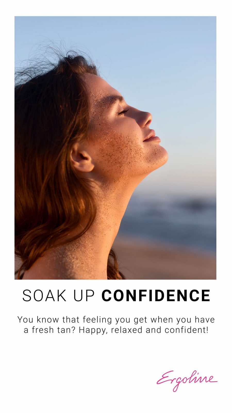 Soak Up Confidence